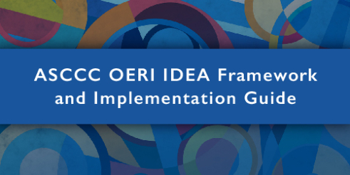 ASCCC OERI IDEA Framework and Implementation Guide thumbnail image.