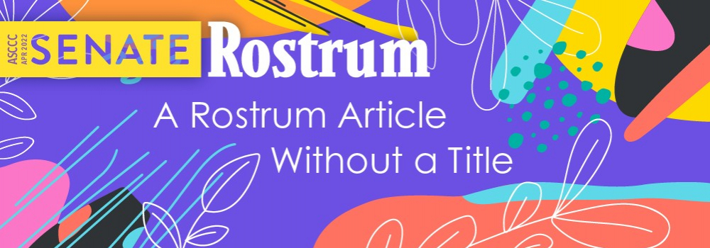 asccc_rostrum_2022_April_web_header
